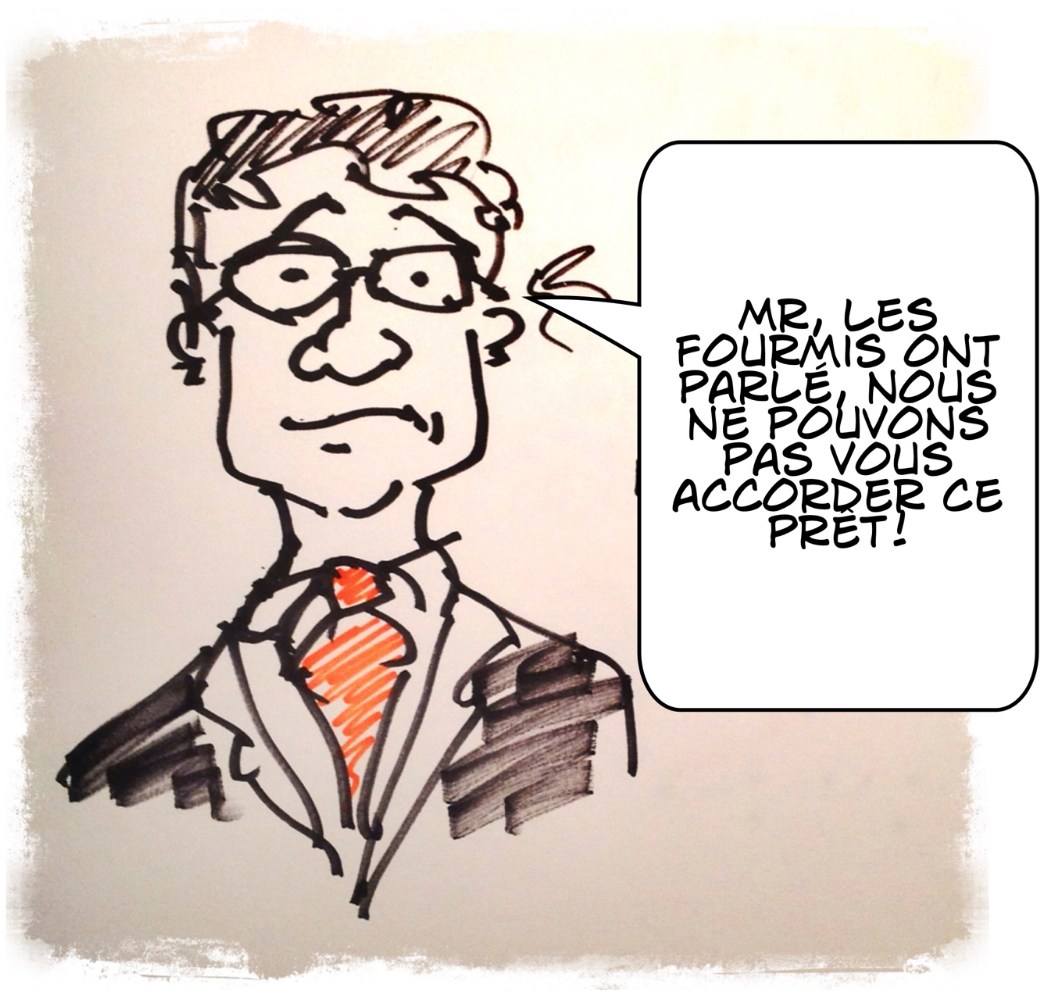 Illustration de Nico en Live pendant la diffusion du dossier: si votre banquier vous refuse votre prêt, vous savez qui en vouloir ;)