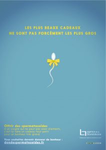 Affiche de promotion du don de sperme Source : Agence de la biomédecine
